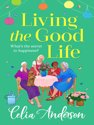 cover image of Living the Good Life